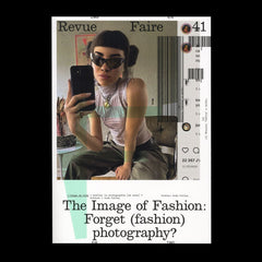 Revue Faire - The Image of Fashion: (fashion) photography? - n°41 - Presse - 